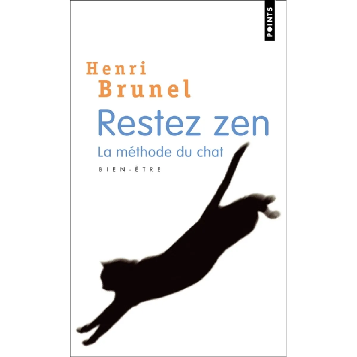 Restez zen : la méthode du chat : relaxation