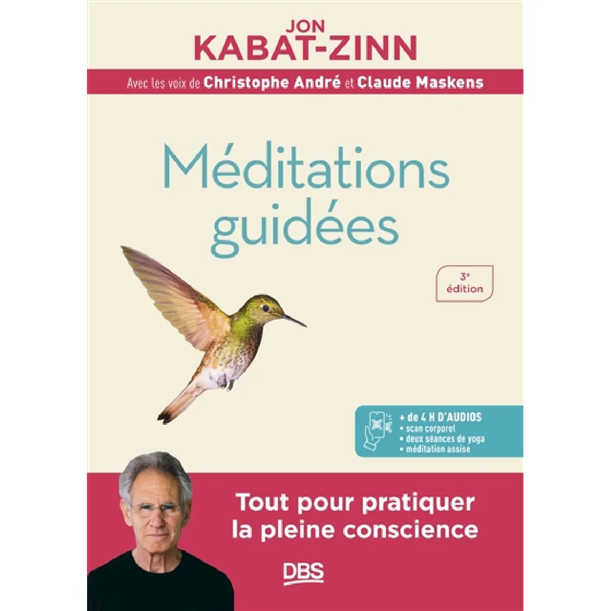 Méditations guidées : programme MBSR : la réduction du stress basée sur la pleine conscience