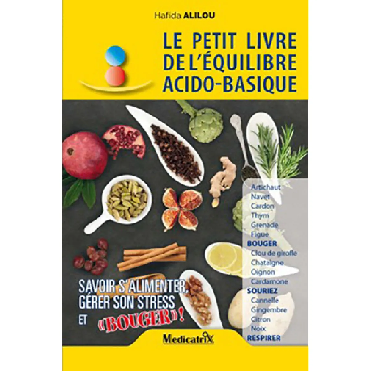 Le petit livre de l'équilibre acido-basique : savoir s'alimenter, gérer son stress et bouger