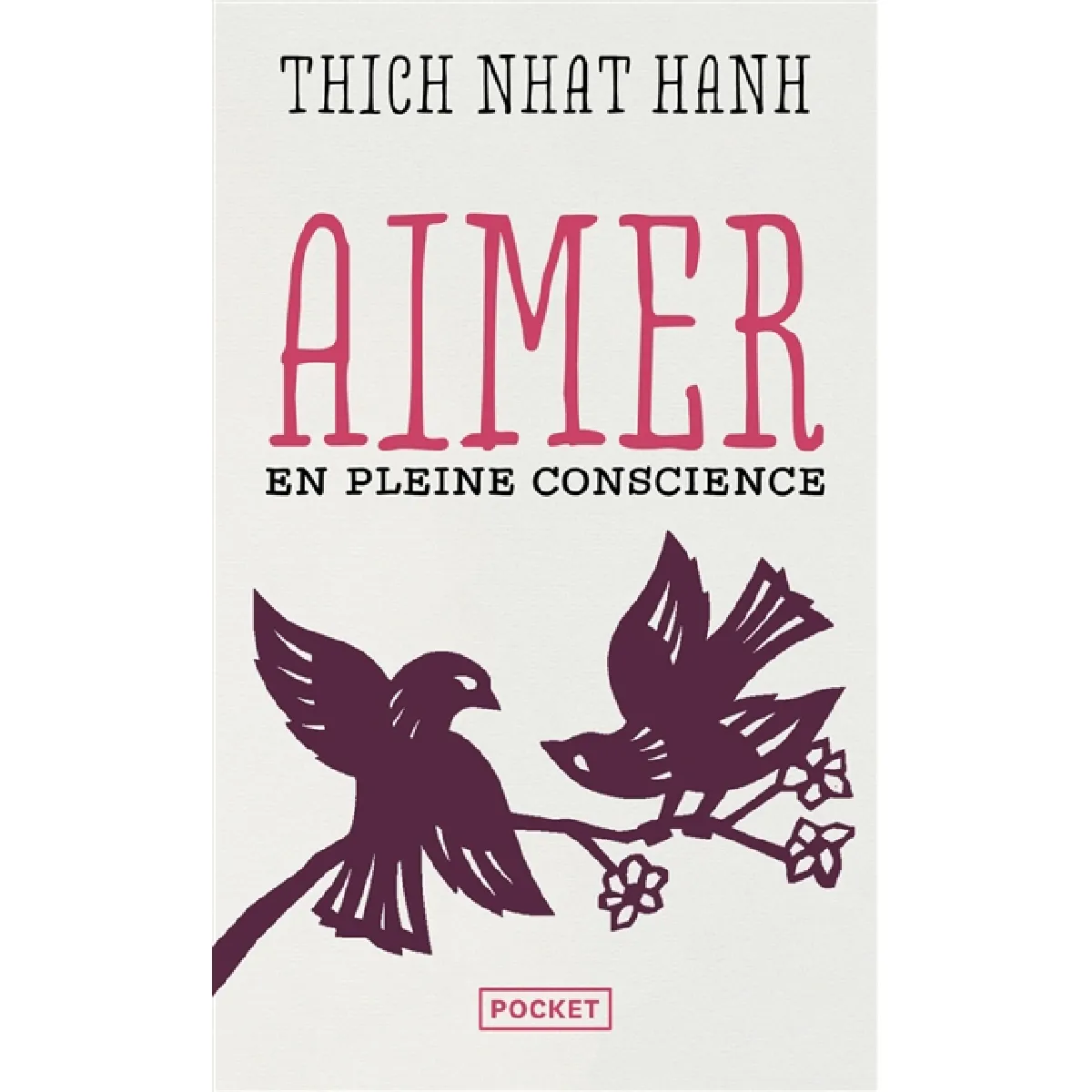 Aimer en pleine conscience